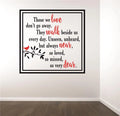 Memorial Quote Decal 16x16 Inches U607